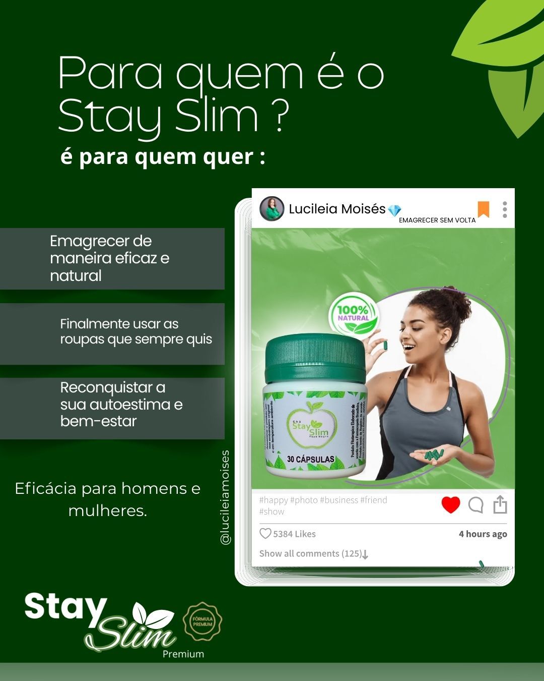 Para quem é o Stay Slim?
